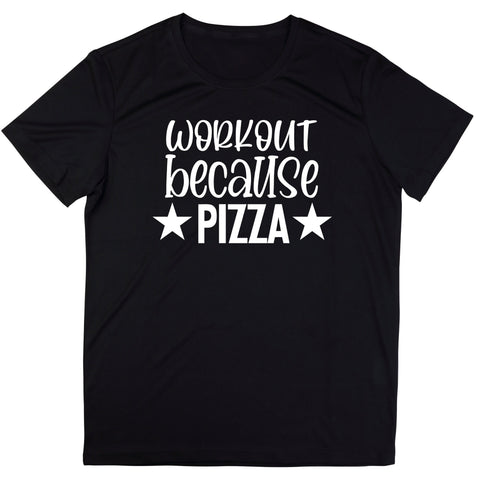 Workout Because Pizza Shirt